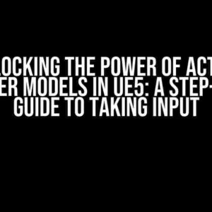 Unlocking the Power of Action Classifier Models in UE5: A Step-by-Step Guide to Taking Input